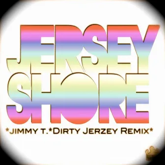 Jersey Shore (Dirty Jerzey Remix) by Unknown Artist