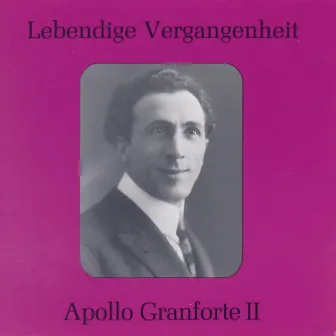 Lebendige Vergangenheit - Apollo Granforte (Vol.2) by Apollo Granforte