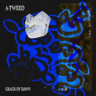 Crack of Dawn by A-Tweed