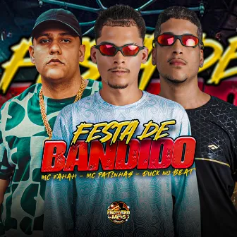 Festa de Bandido by Duck no Beat