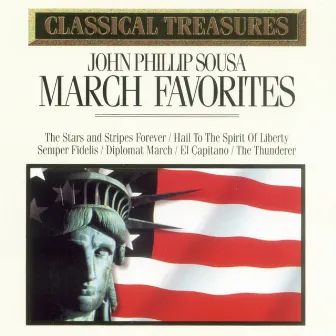 Classical Treasures - March Favorites by J.P. Sousa