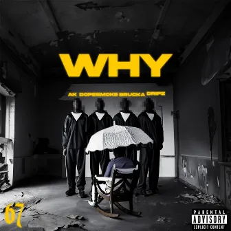 Why by AK