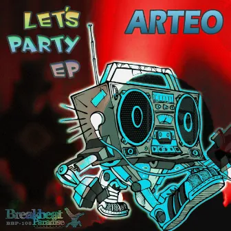 Let's Party EP by Arteo