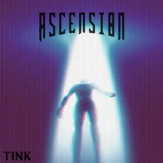 Ascension by TINK