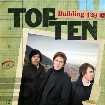 Top Ten by Building 429