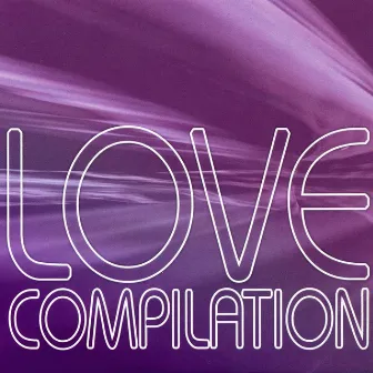 Love Compilation by Michele Curatolo