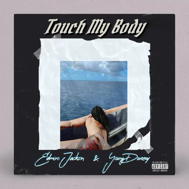 Touch My Body