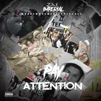 PAY ATTENTION by Zae Imperial