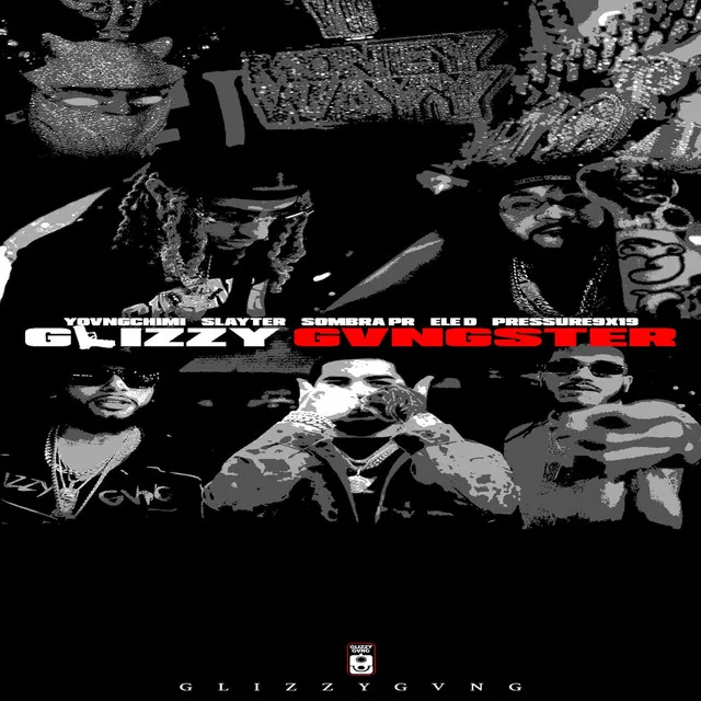 GLIZZY GVNGSTER (feat. Slayter, SOMBRA PR & Ele d)