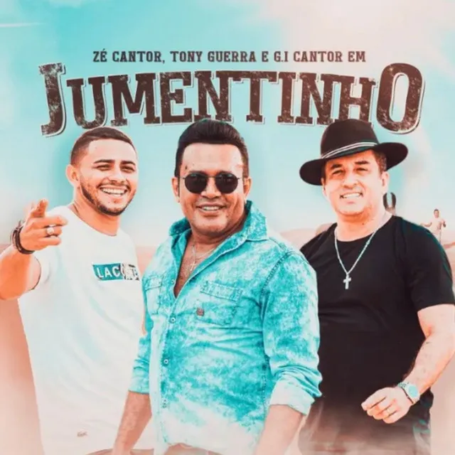 Jumentinho- G i Cantor feat Zé Cantor de & Tony Guerra