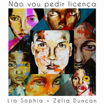 Não Vou Pedir Licença by Lia Sophia