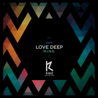 Love Deep by M.I.N.D