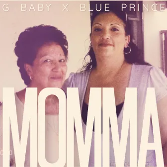 Momma by G Baby