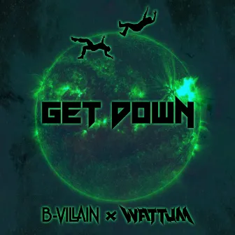 Get Down by Wattum