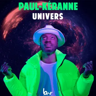 Univers by Paul-Kéranne