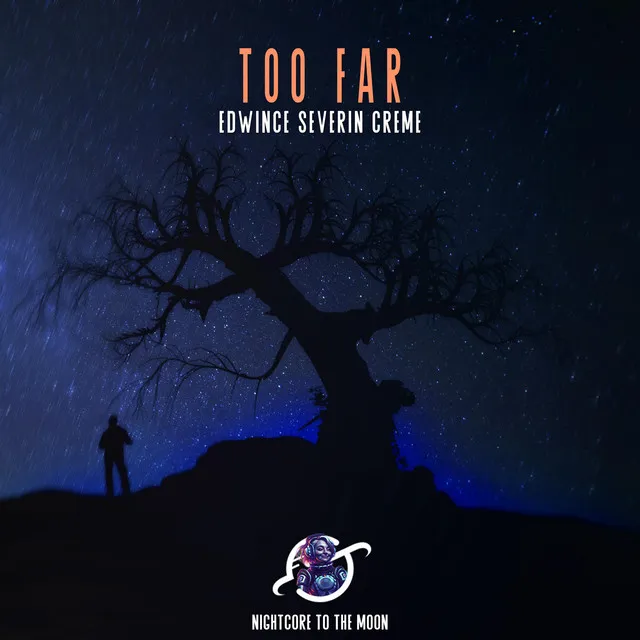 Too Far - Nightcore