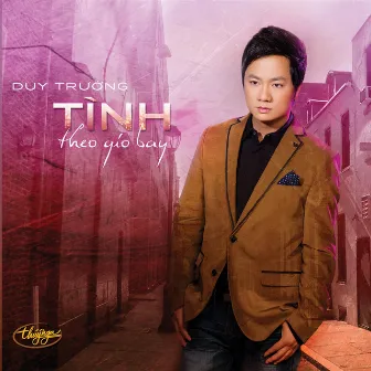 Tình Theo Gió Bay by Duy Trường