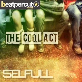 The Cool Act by Selfull