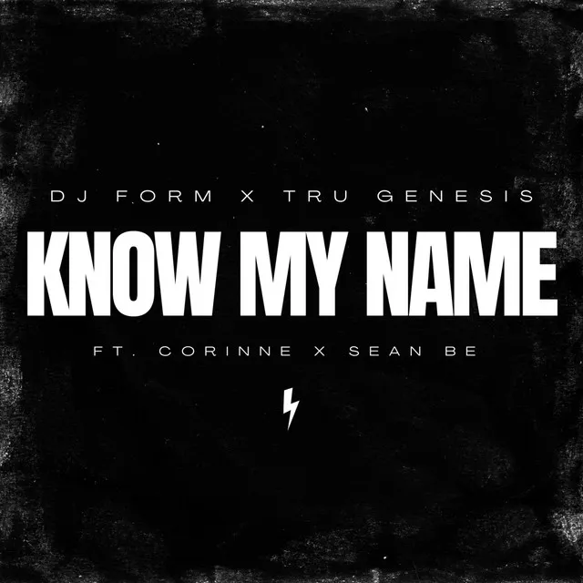 Know My Name