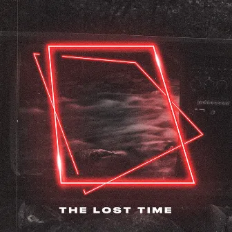 The Lost Time by Samuell Gun