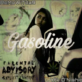 Gasoline by RoMoWiTda9