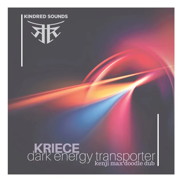 Dark Energy Transporter - Kenji Max Doodle Dub