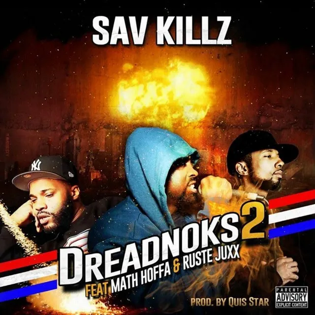 Dreadnoks 2 (feat. Math Hoffa & Rustle Juxx) - Single