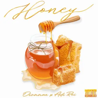 Honey by Dionnae Maree