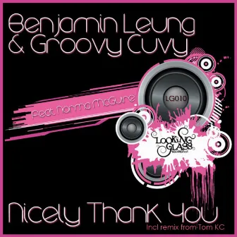 Nicely Thank You by Benjamin Leung