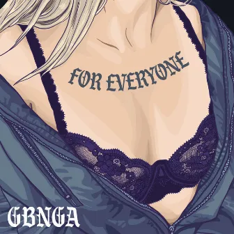 For Everyone by Gbnga