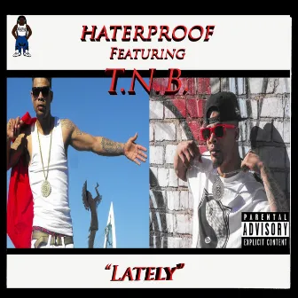 Lately by haterproof