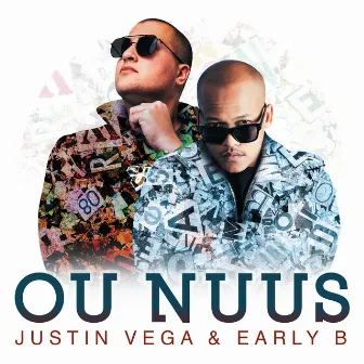 Ou Nuus by Justin Vega