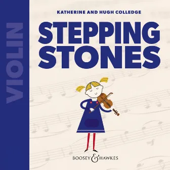 Katherine & Hugh Colledge: Stepping Stones for Violin by Alexandra Wood