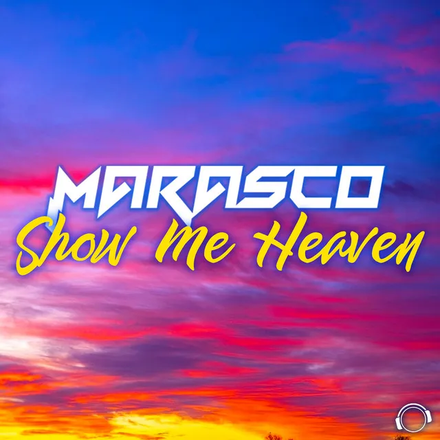 Show Me Heaven - Radio Mix