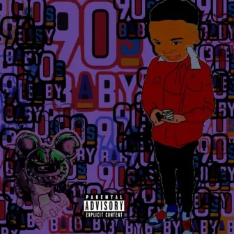 90s Baby by ScoGang DeeDee