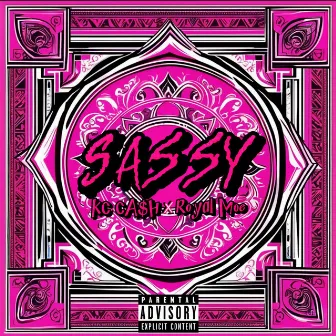 Sassy by KC Cash