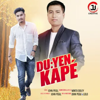 Duyen Kape by Mintu Doley