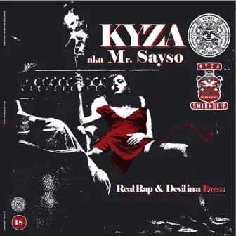 Real Rap / Devil In A Dress by Kyza Smirnoff