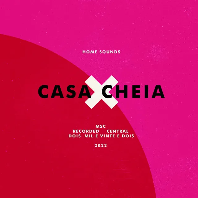 Casa Cheia - Acústico