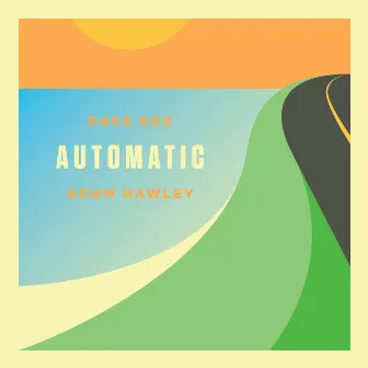 Automatic by Adam Hawley