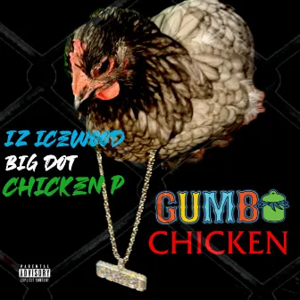 Gumbo Chicken by BIG DOT