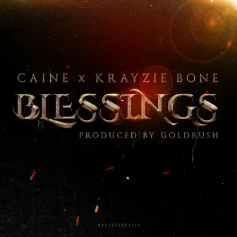 Blessings by Caine