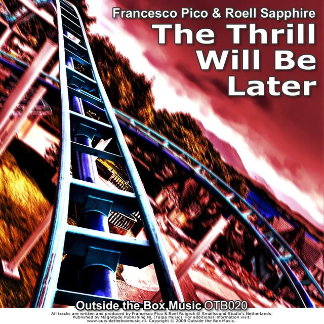 The Thrill Will Be Later - Intro Tool