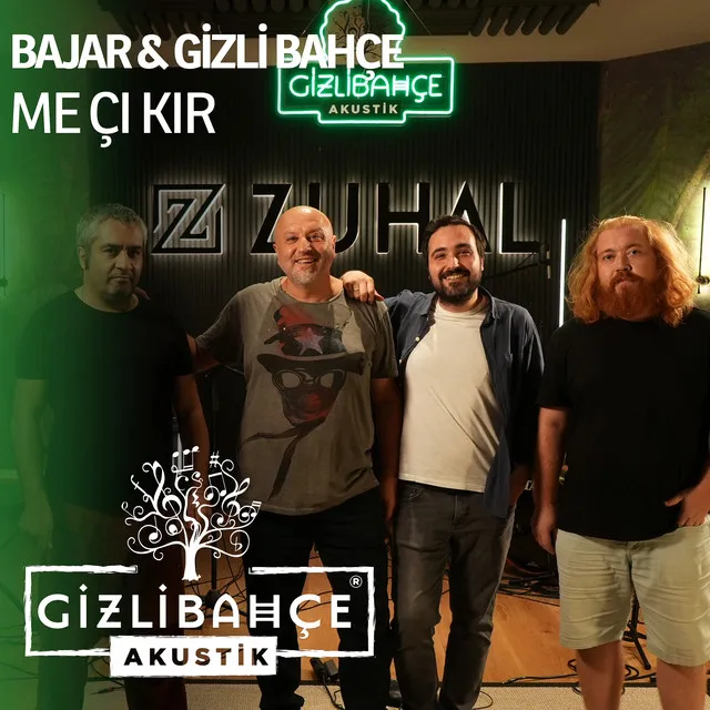 Me Çi Kır - Akustik