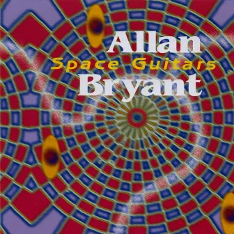 Allan Bryant: Space Guitars by Allan Bryant