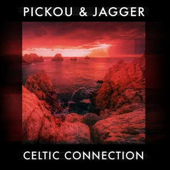 Celtic Connection (Original Mix) by PICKØU