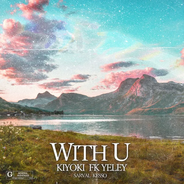 With U (feat. SARVAL & KESSO)