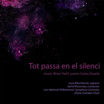 Tot Pasa En El Silenci by Lviv National Philharmonic Symphony Orchestra