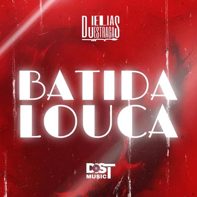 Batida Louca