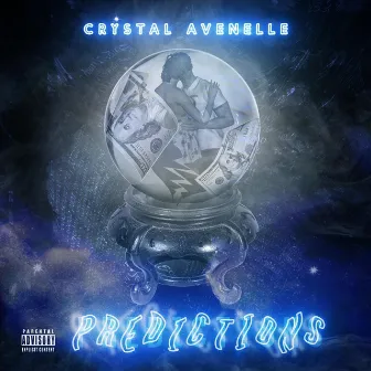 Predictions by Crystal Avenelle